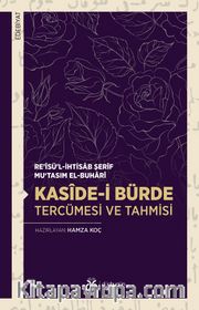Kasîde-i Bürde Tercümesi ve Tahmisi