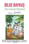 Bilge Baykuş: Sarı Sincap Efsanesi