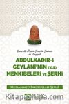 Abdulkadir-i Geylani Menkıbeleri ve Şerhi