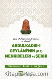 Abdulkadir-i Geylani Menkıbeleri ve Şerhi
