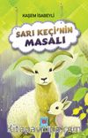 Sarı Keçi’nin Masalı