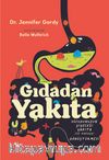 Gıdadan Yakıta 