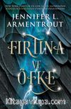 Haberci 1: Fırtına ve Öfke