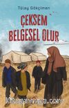 Çeksem Belgesel Olur