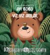 Ayı Bobo ve Vız Vız Arılar