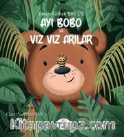 Ayı Bobo ve Vız Vız Arılar