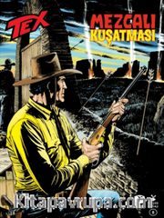 Tex No: 710 / Mezcali Kuşatması
