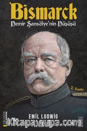 Bismarck <br /> Demir Şansölye’nin Düşüşü 