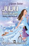 Juju Beni Unutma