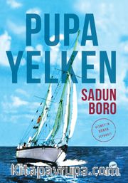 Pupa Yelken / Kısmet’in Dünya Seyahati