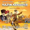 Kazım Karabekir / Sadakatin Önemi