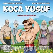 Koca Yusuf - Özgüvenin Önemi