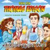 Benim Adım Thomas Edison / Yaratıcı Olmanın Önemi