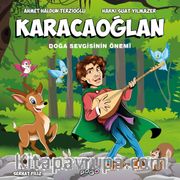 Karacaoğlan / Doğa Sevgisinin Önemi
