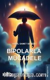 Bipolarla Mücadele