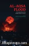 Al-Aqsa Flood: A Turning Point In The Middle Eastern Politics