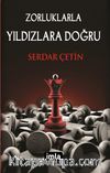 Zorluklarla Yıldızlara Doğru