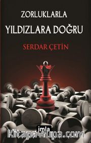 Zorluklarla Yıldızlara Doğru
