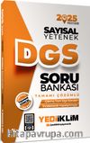2025 DGS Sayısal Yetenek Tamamı Çözümlü Soru Bankası
