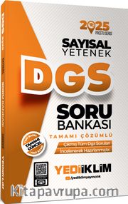 2025 DGS Sayısal Yetenek Tamamı Çözümlü Soru Bankası