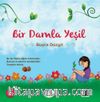 Bir Damla Yeşil