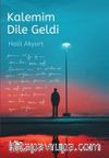 Kalemim Dile Geldi
