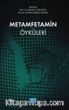 Metamfetamin Öyküleri