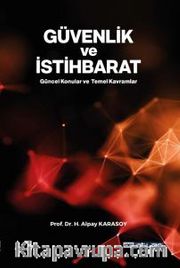 Güvenlik ve İstihbarat - Güncel Konular Temel Kavramlar