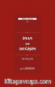 İman ve Değişim