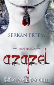Azazel <br /> İman Hasadı