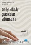 Görme Yetersizliği Olan Bireyler İçin Genişletilmiş Çekirdek Müfredat