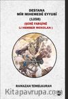 Destana  Mîr Mıhemedê Eyyubî  (1258) Şerê Farqînê Lı Hember Moxolan