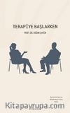 Terapiye Başlarken
