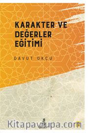 Karakter ve Değerler Eğitimi