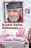 Duvara Asılan Gülümseme  