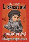 Leonardo Da Vinci / İz Bırakan Dahi