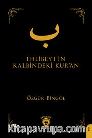 Ehlibeyt’in Kalbindeki Kur’an