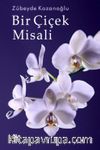 Bir Çiçek Misali