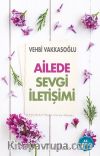 Ailede Sevgi İletişimi