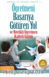 Öğretmeni Başarıya Götüren Yol  ve Nitelikli Öğretmen