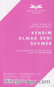 Kendim Olmak Seni Sevmek