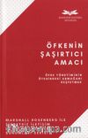 Öfkenin Şaşırtıcı Amacı