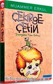 Çekirge Çetin <br /> Dünyanın Tam Ortası