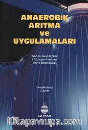 Anaerobik Arıtma ve Uygulamaları
