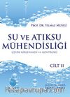 Su ve Atıksu Mühendisliği Cilt 2