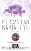 Mercan'dan Babıali'ye & Maarif ve Memuriyet Hatıraları