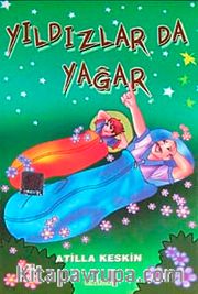 Yıldızlarda Yağar