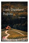 Uzak Diyarların Buğusu