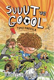 Şuuut ve Goool