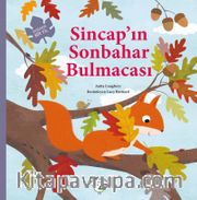 Sincap’ın Sonbahar Bulmacası <br /> Doğada Bir Yıl